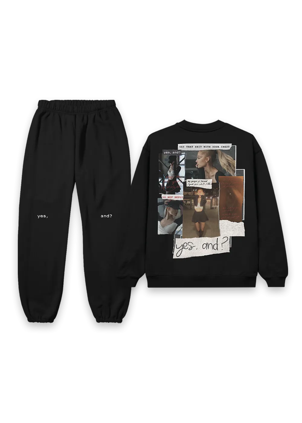 yes, and? crewneck   sweatpants